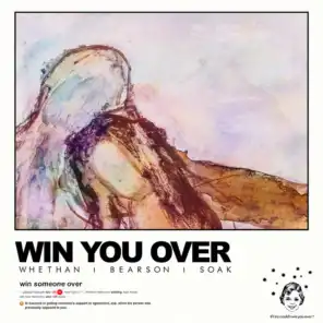 Win You Over (feat. Soak)