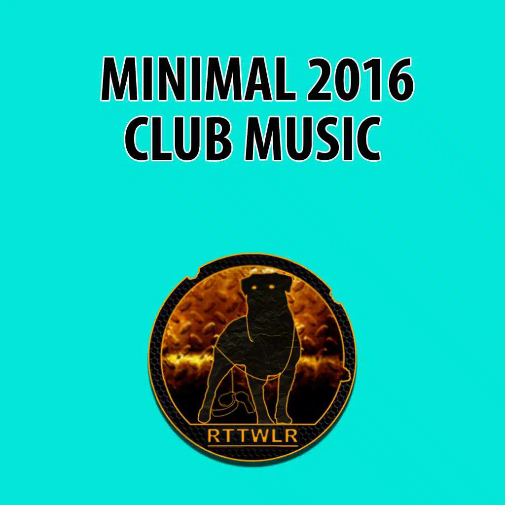 Minimal 2016 Club Music (DJ Mix)