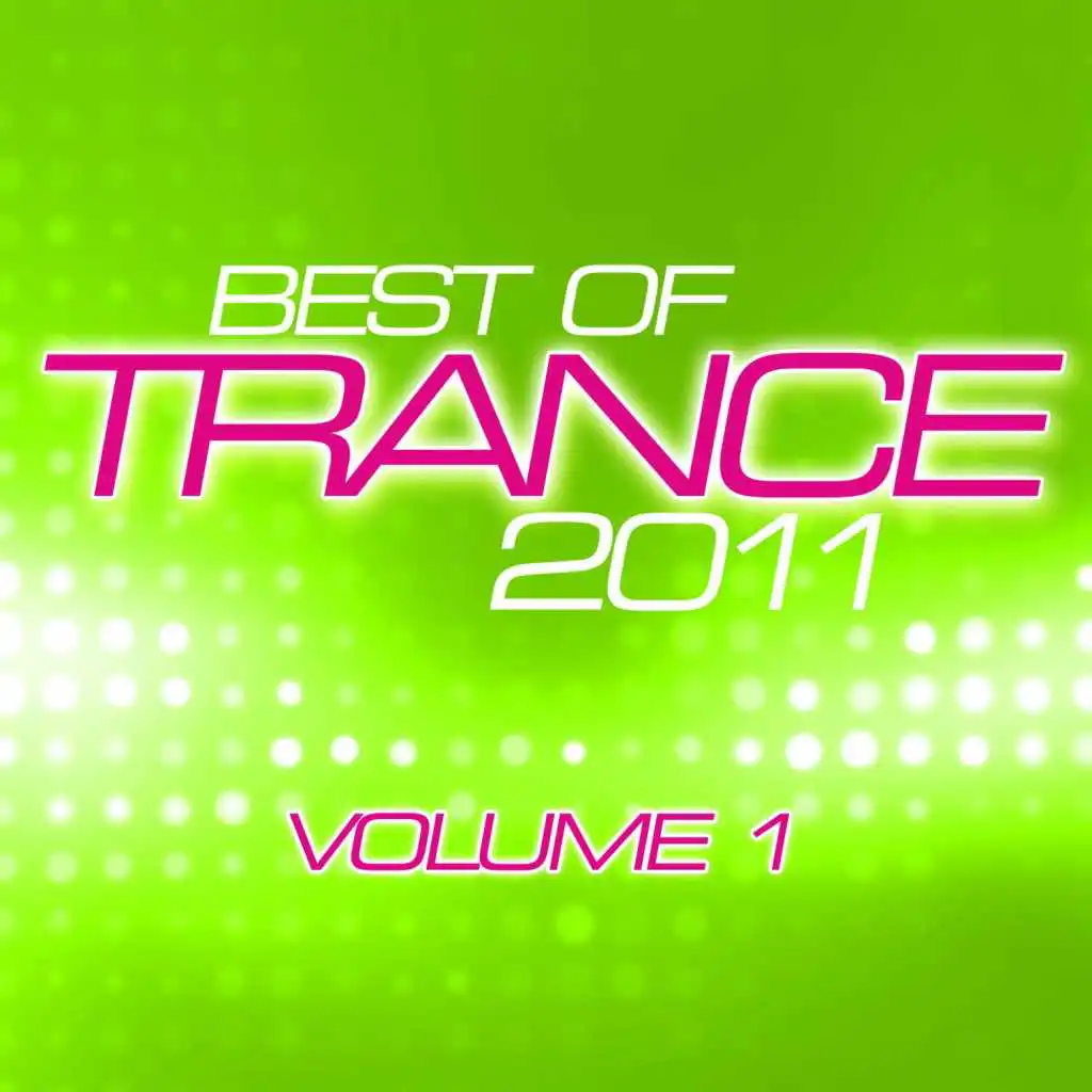 Best Of Trance 2011 Vol. 1