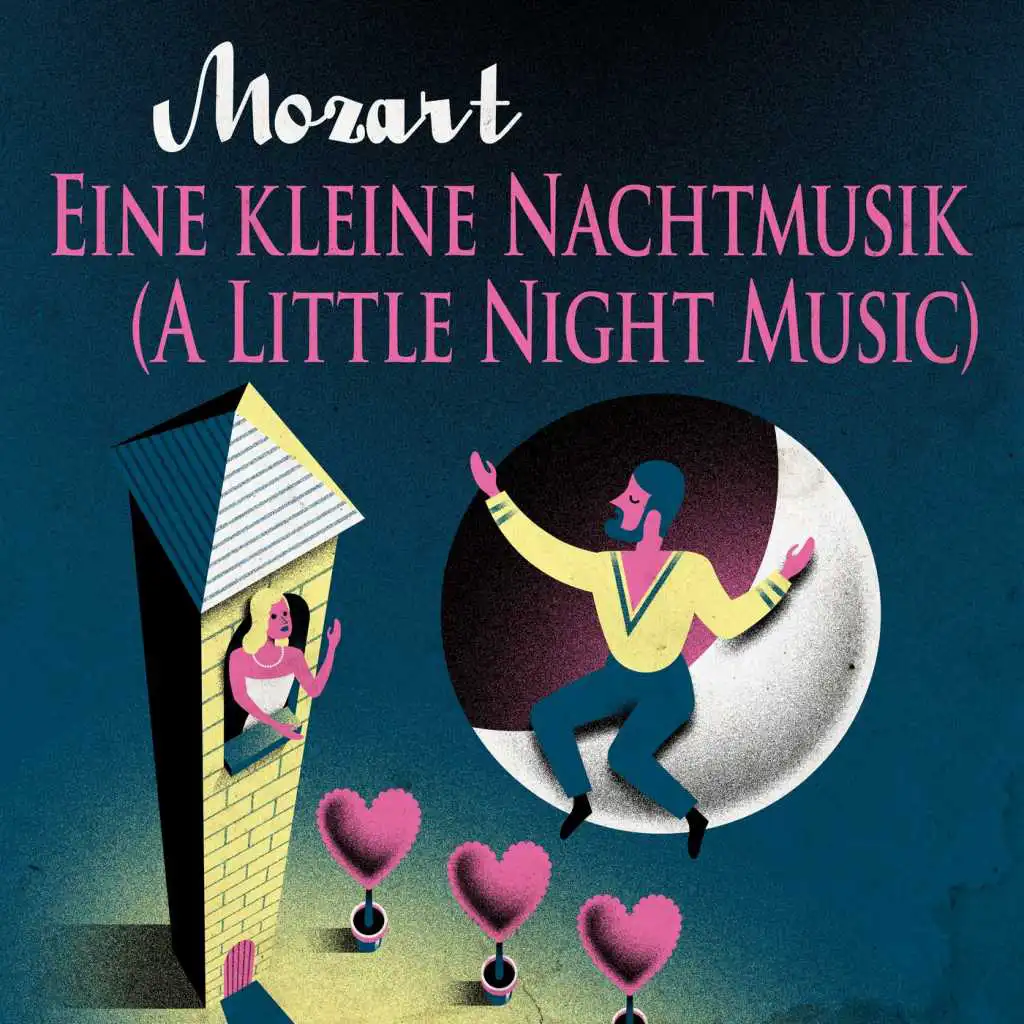 Serenade No. 13 in G Major, K. 525 "Eine kleine Nachtmusik": I. Allegro