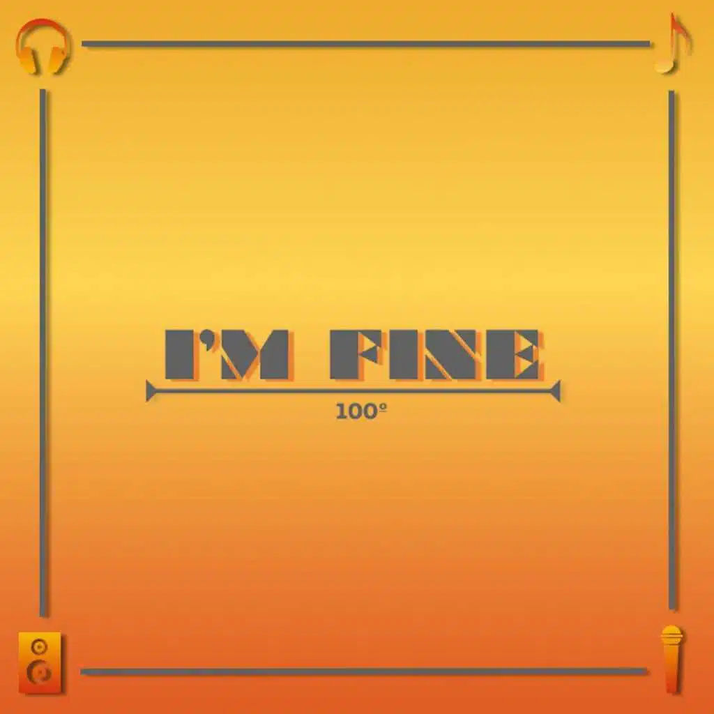 I'm Fine