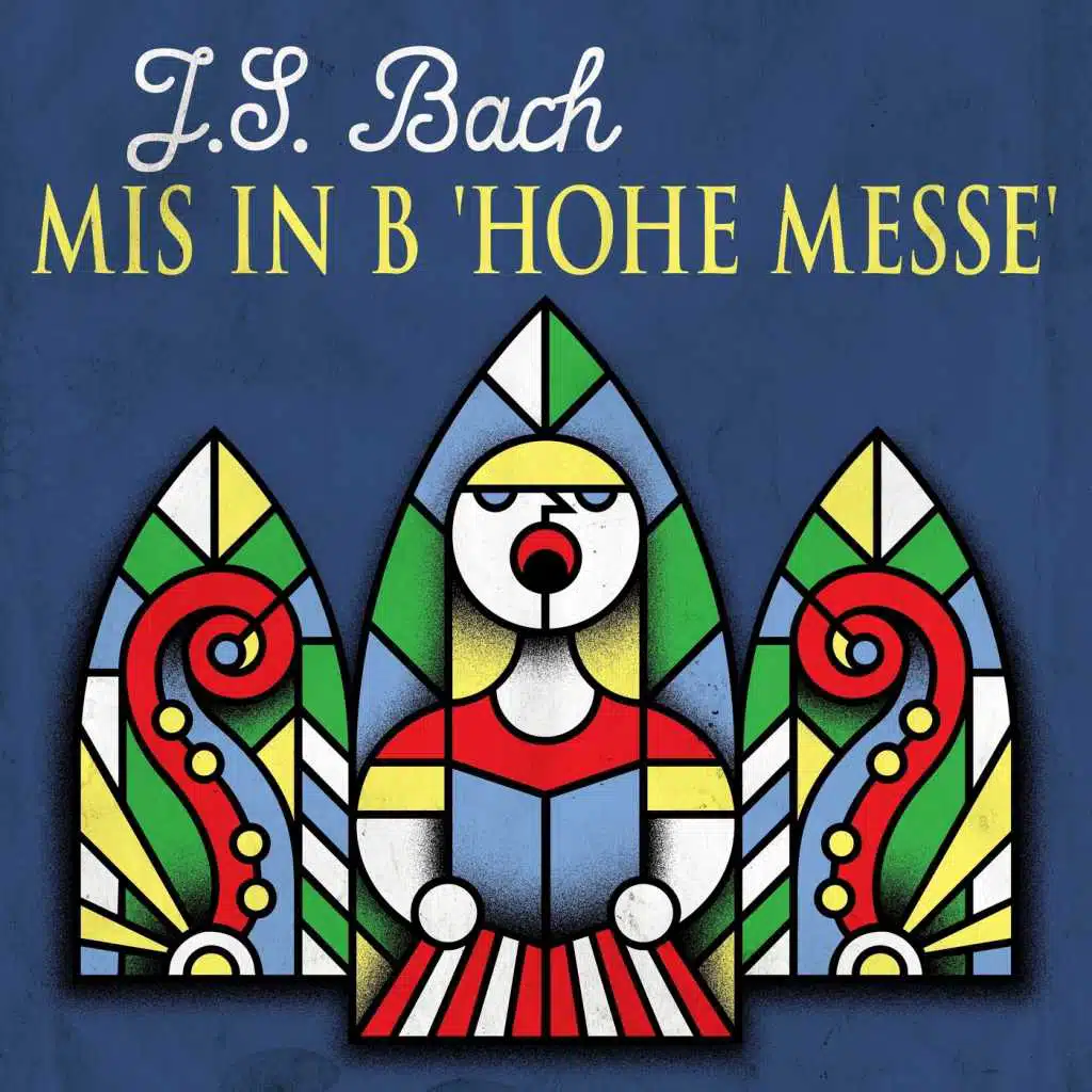 J.S. Bach Mis in b 'hohe messe'