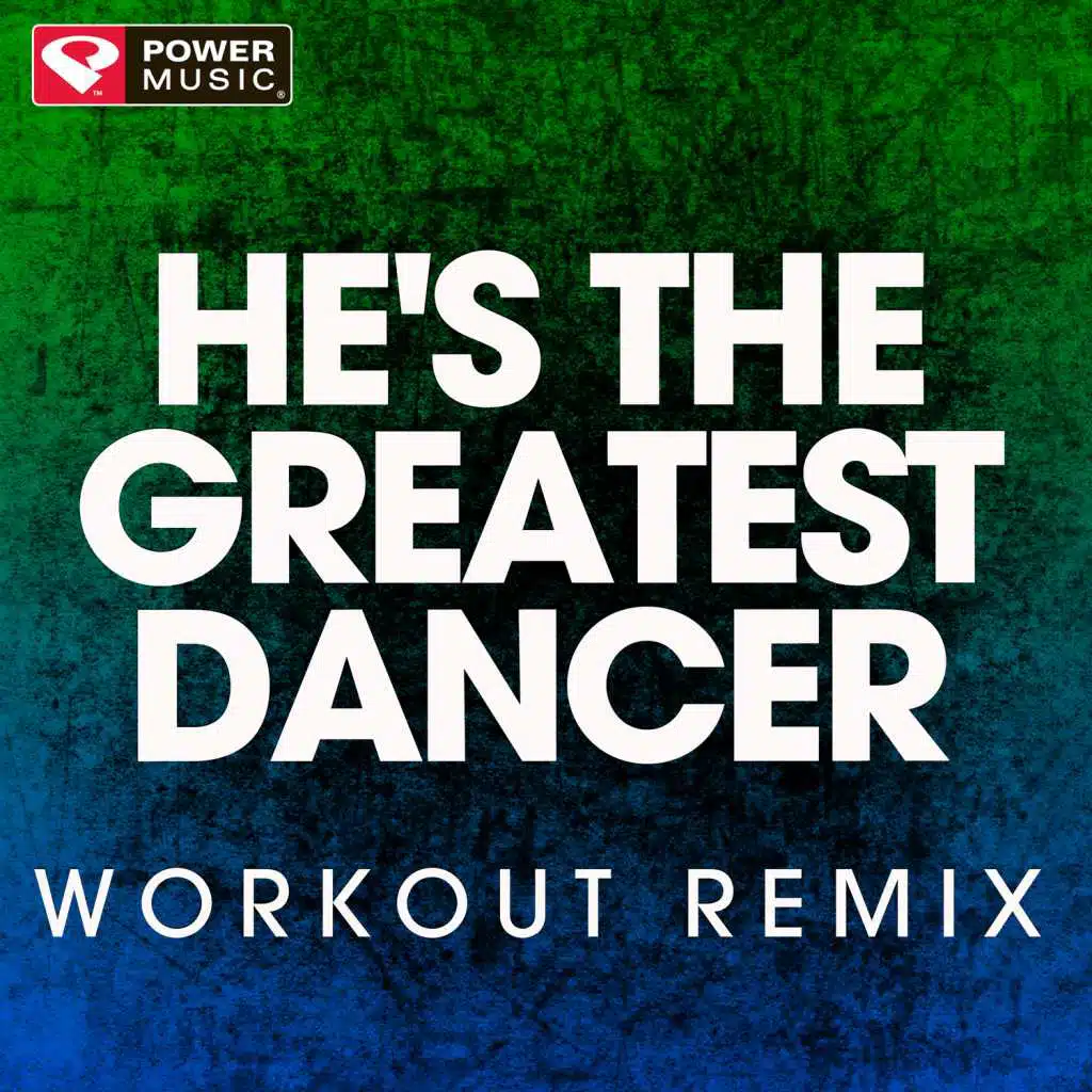 He's the Greatest Dancer - Single