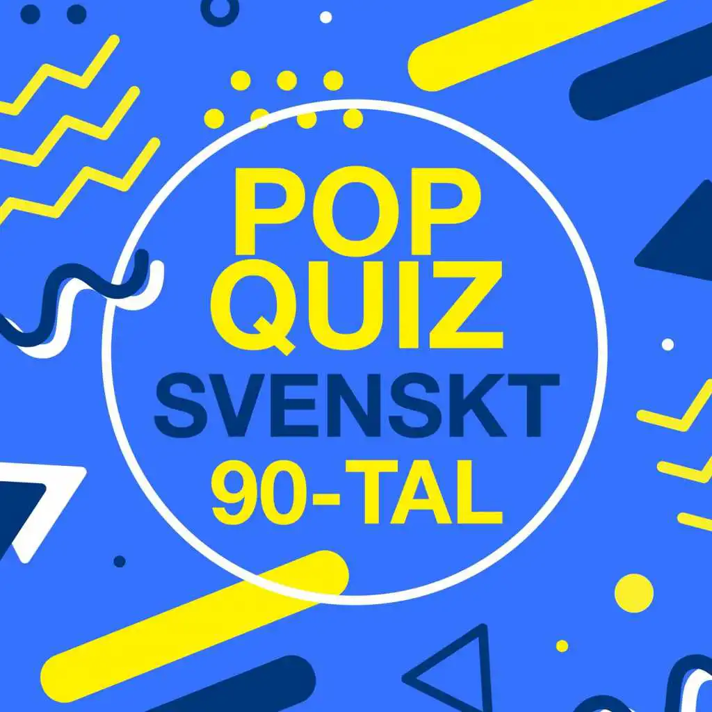 Pop Quiz: Svenskt 90-tal