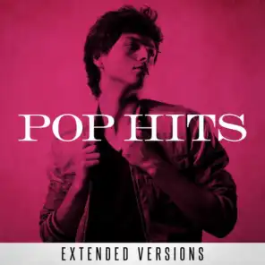 Pop Hits: Extended Versions
