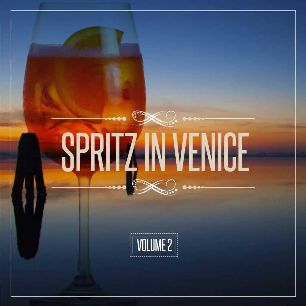 Spritz in Venice, Vol. 2