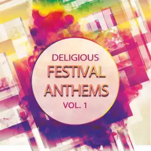 Deligious Festival Anthems, Vol. 1