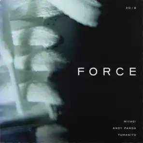 Force (feat. TumaniYO)
