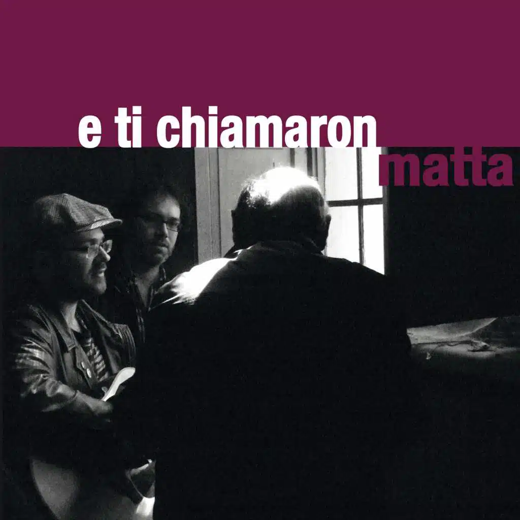 E ti chiamaron matta. Con la partecipazione di Ascanio Celestini