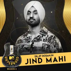 Jind Mahi (MTV Unplugged)