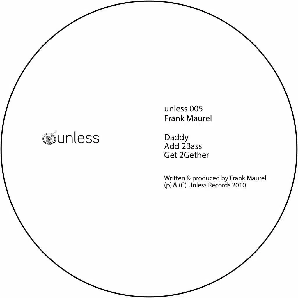 Daddy / Add 2Bass / Get 2Gether
