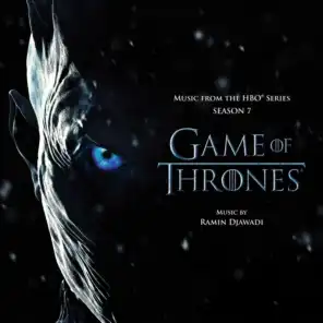 Main Title (From Game of Thrones: Season 7)