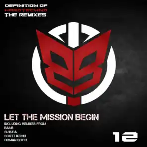Let the Mission Begin (Sutura Remix)