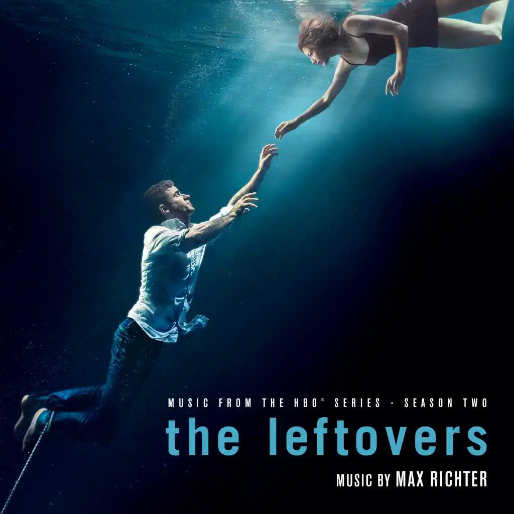 The Leftovers Main Titles Season 1 (Small Ensemble Version) (Bonus Track)