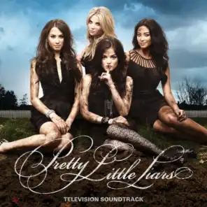 Pretty Little Liars (Music from the Original TV Series)