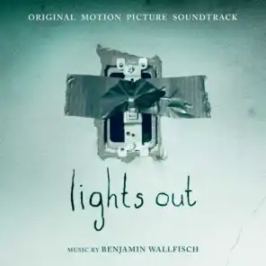 Lights Out (Original Motion Picture Soundtrack)