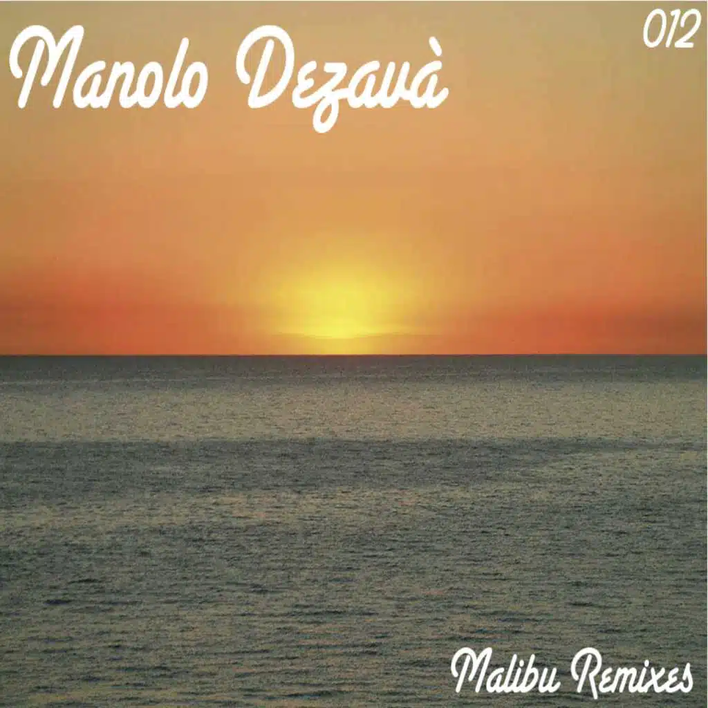 Malibu Remixes