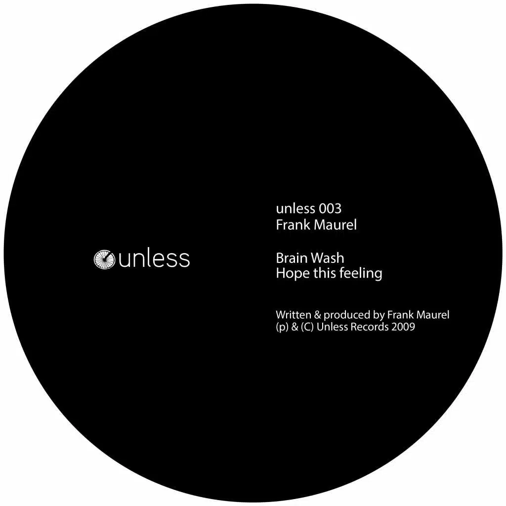 Brain Wash / Hope This Feeling