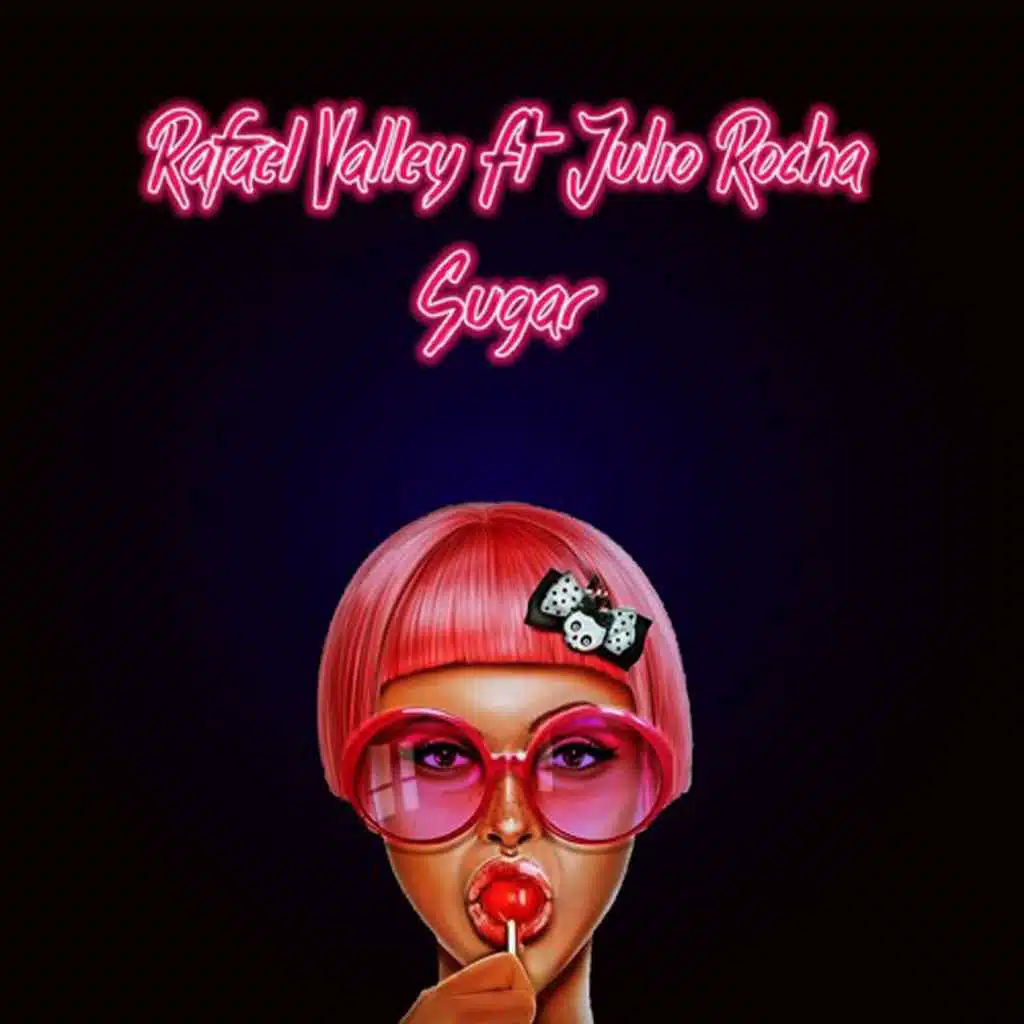 Sugar (feat. Julio Rocha)