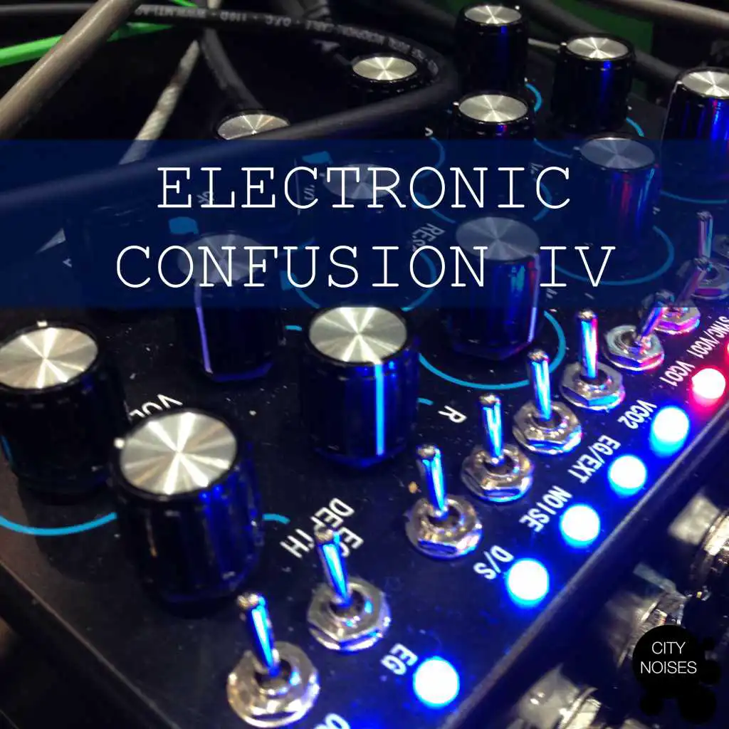 Electronic Confusion IV
