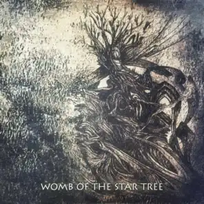 Womb of The Star Tree (feat. Ivo Piģens)