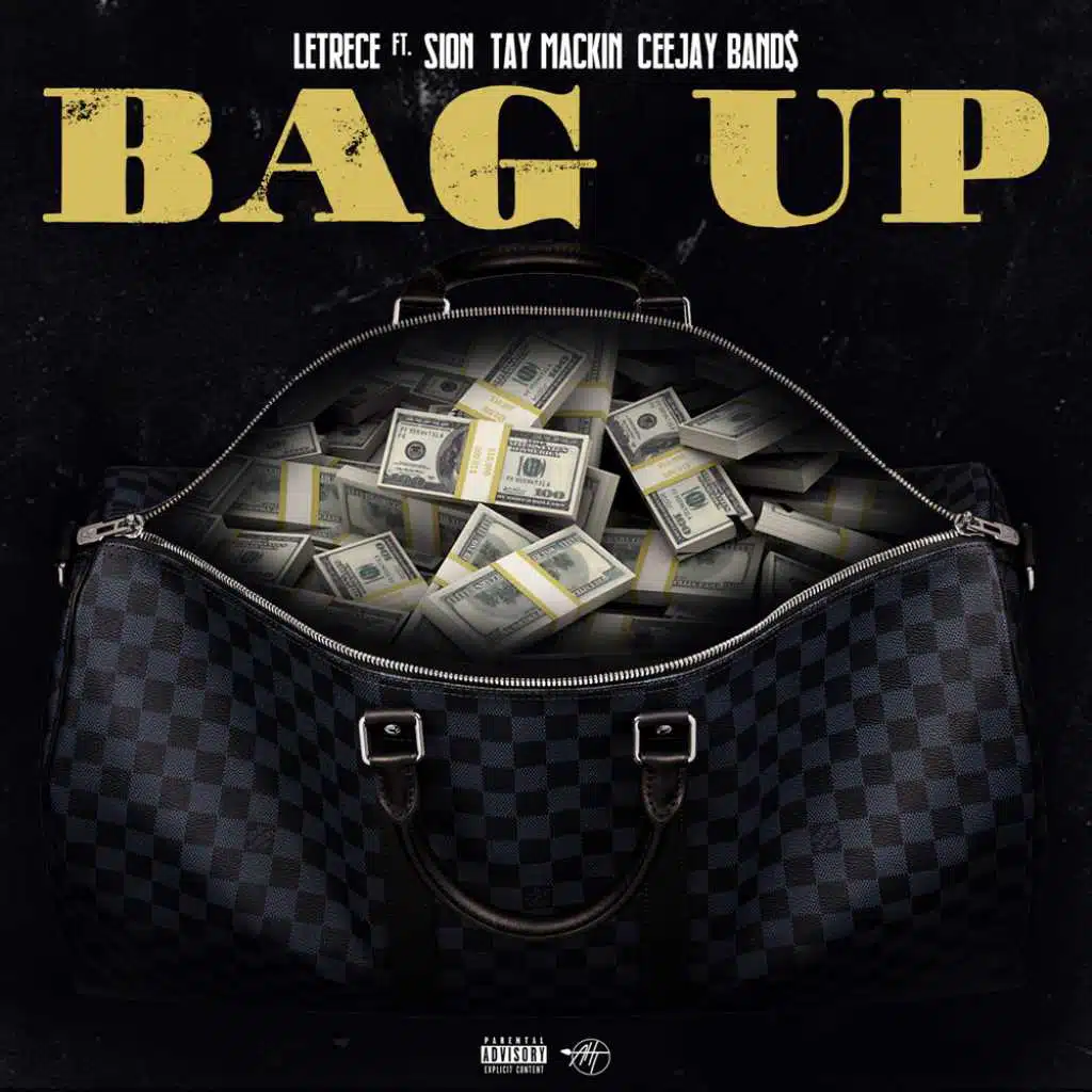 Bag Up (feat. Sion, Tay Mackin & Ceejay Band$)