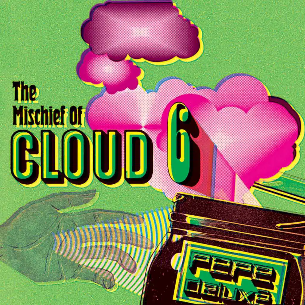 Mischief of Cloud 6