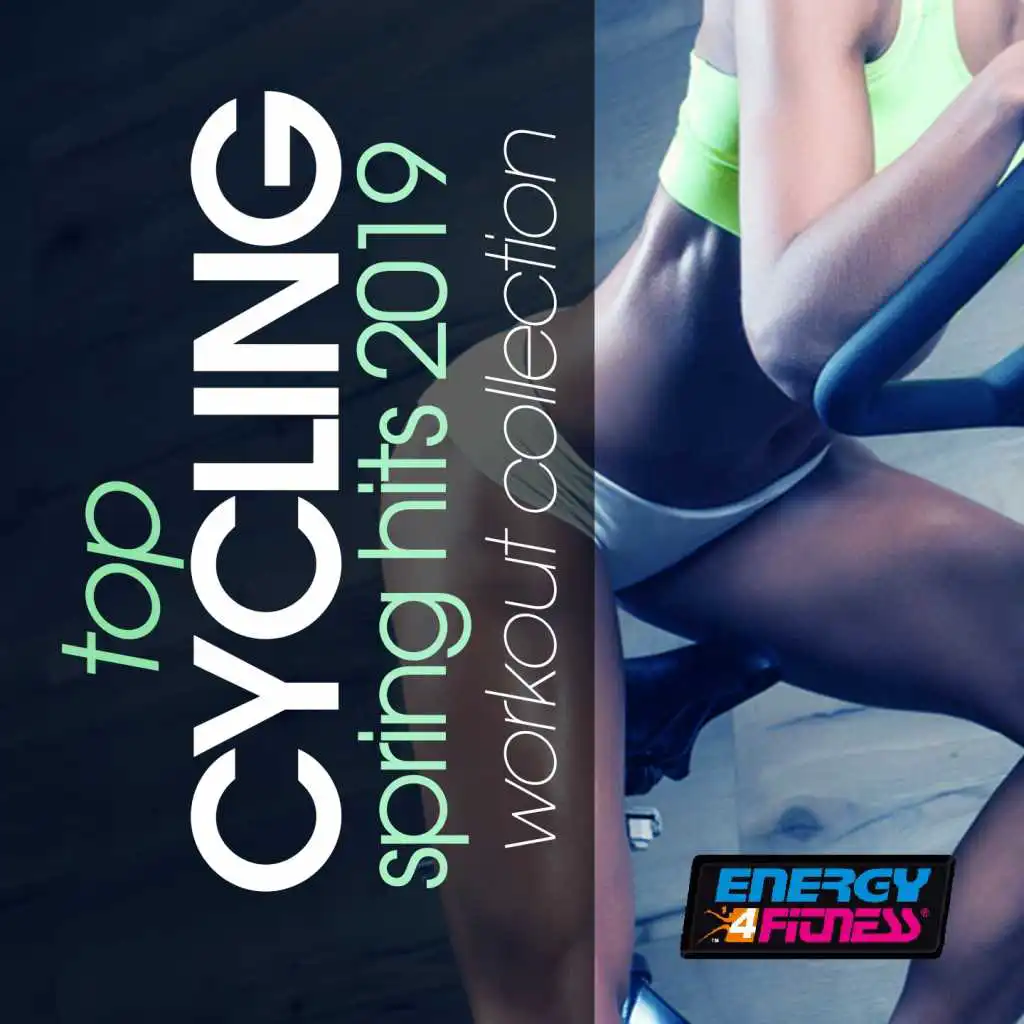 Top Cycling Spring Hits 2019 Workout Collection