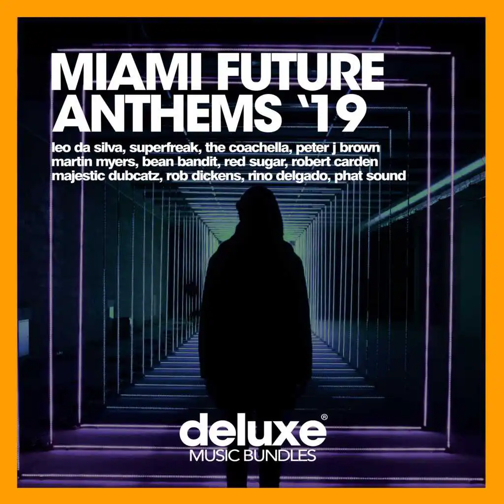 Miami Future Anthems '19