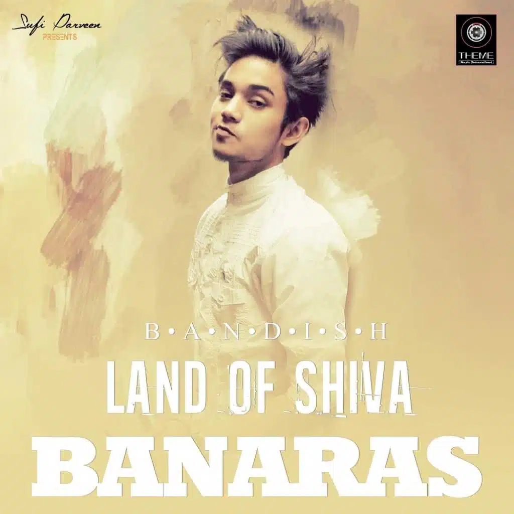 Land of Shiva Banaras (feat. Bandish)