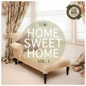 Home Sweet Home, Vol. 1