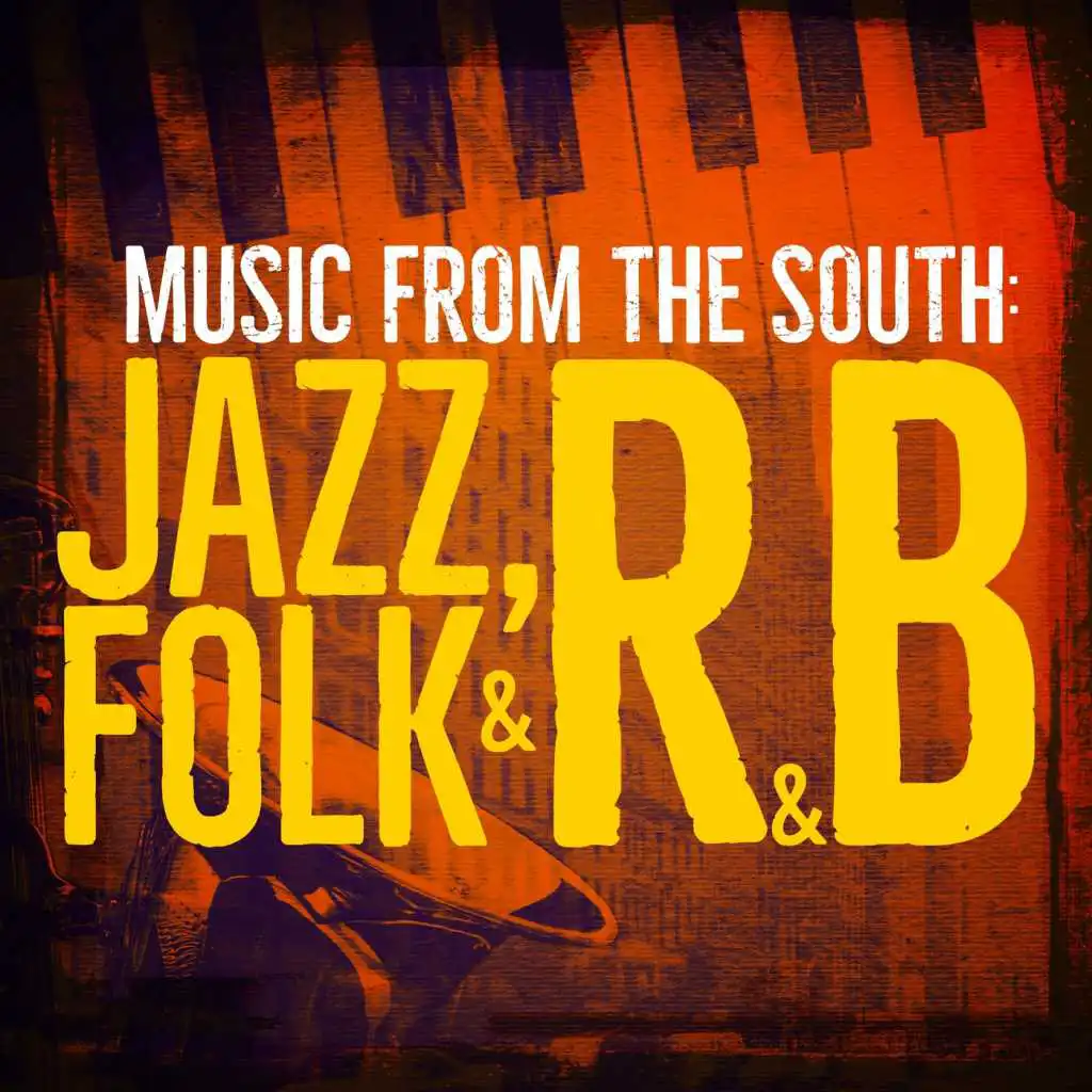 Music from the South: Jazz, Funk & R&B