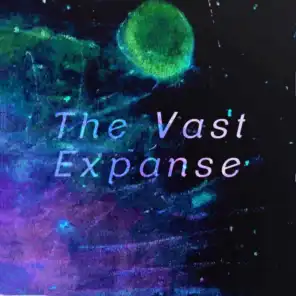 The Vast Expanse