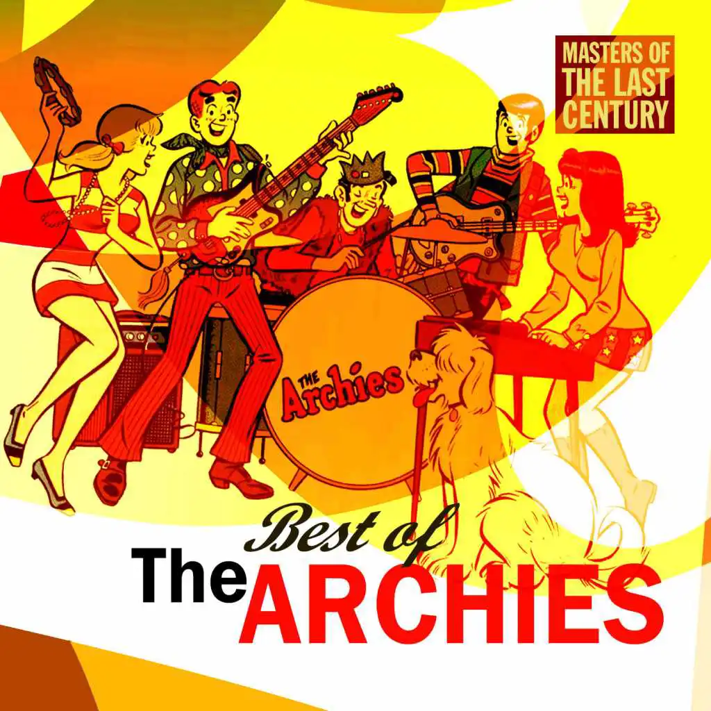 Masters Of The Last Century: Best of The Archies