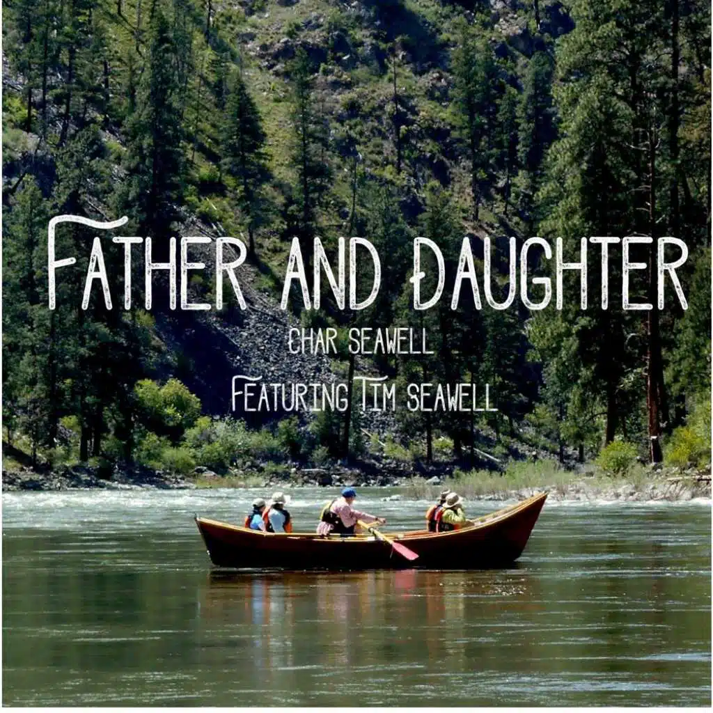 Father and Daughter (feat. Tim Seawell)