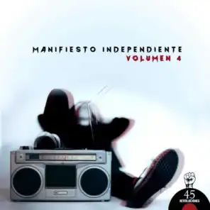 Manifiesto Independiente (Volumen 4)