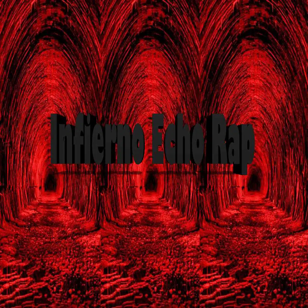 Infierno echo rap