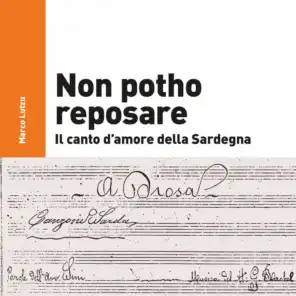 Non potho reposare - Il canto d'amore della Sardegna (A cura di Marco Lutzu)