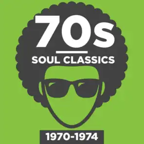 70s Soul Classics 1970-1974