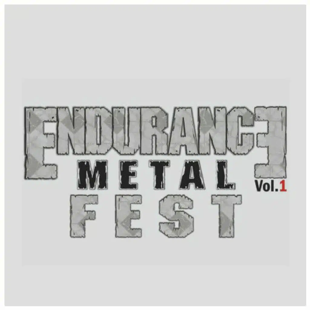 Endurance Metal Fest, Vol. 1