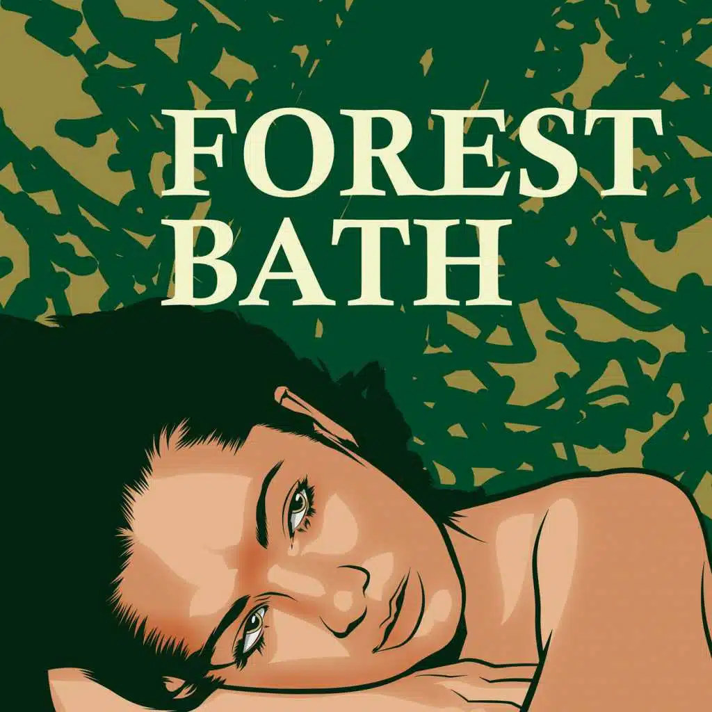 Forest Bath