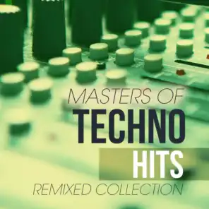 Masters Of Techno Hits Remixed Collection