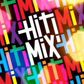 Hit Mix!