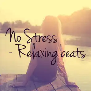 No Stress: Relaxing beats