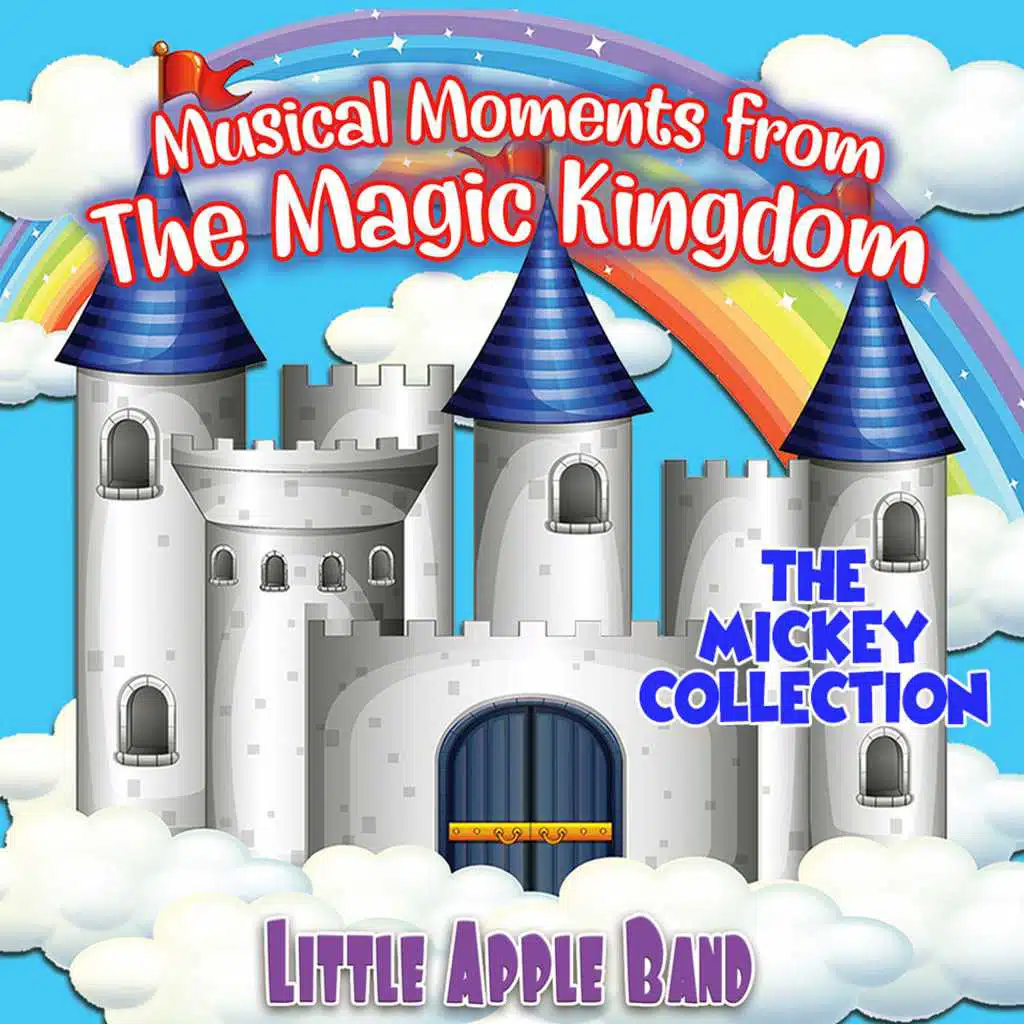 Musical Moments from The Magical Kingdom - The Mickey Collection