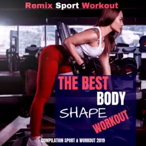 The Best Body Shape Workout (Compilation Sport & Workout 2019)