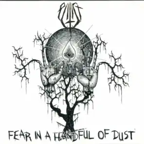 Fear In a Handful of Dust