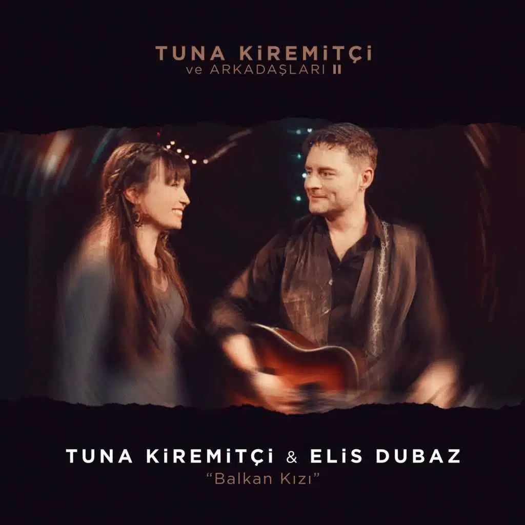 Tuna Kiremitçi, Elis Dubaz