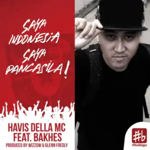 Saya Indonesia, Saya Pancasila (feat. Bakhes)