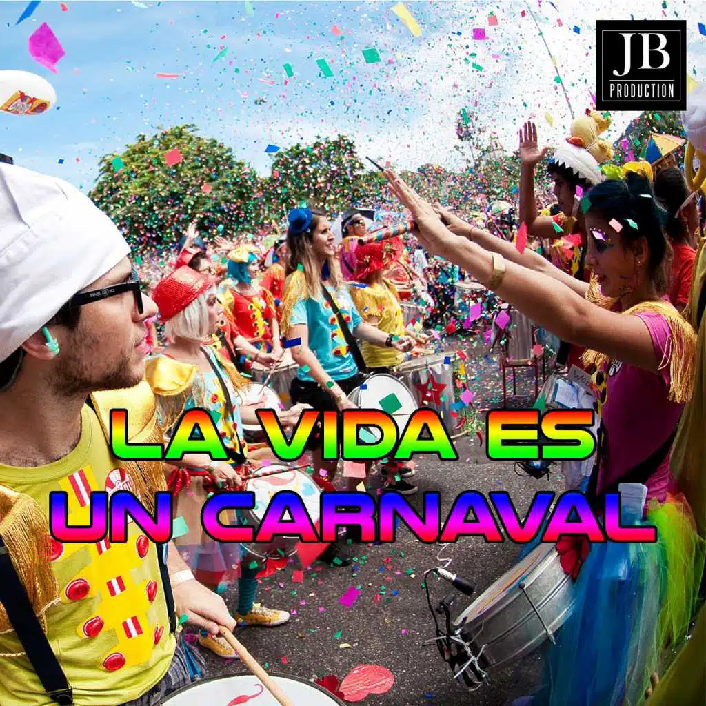 La Vida Es un Carnaval / Marcelo